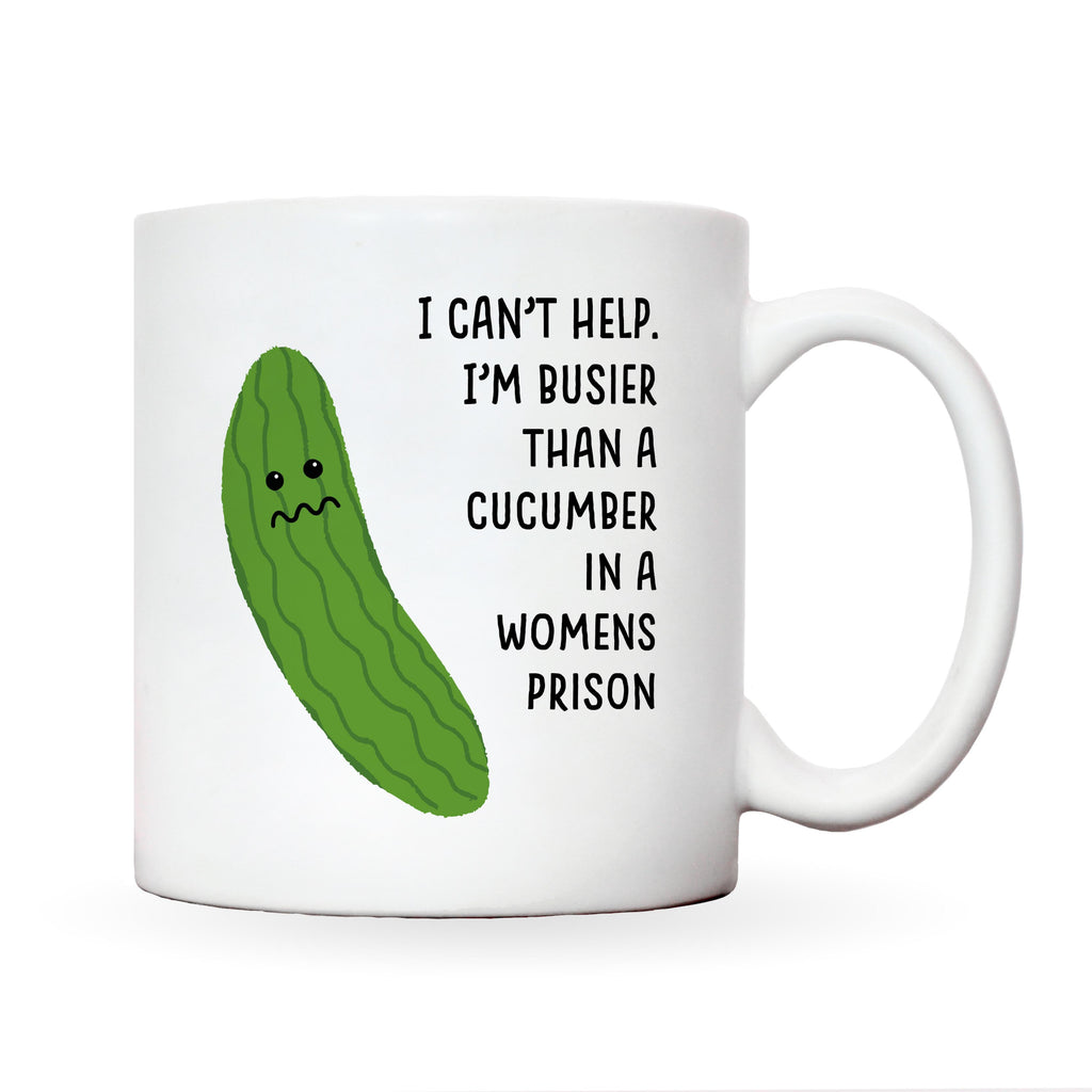 Funny Rude Mug – Busier Than a Cucumber | Novelty Gift Mug