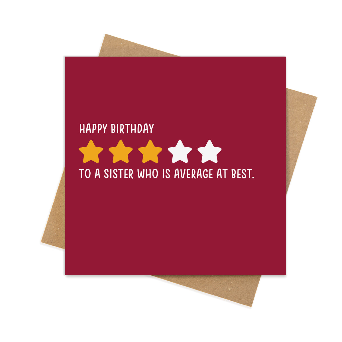 Happy Birthday 3 Stars to a Sister Who Is Average at Best – Funny Sister Birthday Card